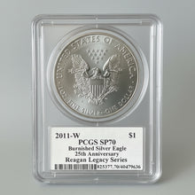 2011-W $1 PCGS SP70 Burnished Silver Eagle 25th Anniversary Reagan Legacy Series