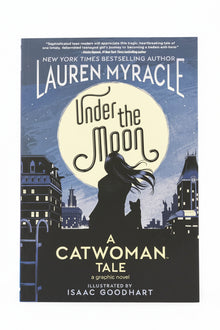 Under the Moon: A Catwoman Tale | DC Comics July 2019 | First Print