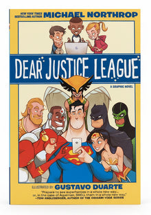Dear Justice League by Michael Northrop Trade Paperback | First Print