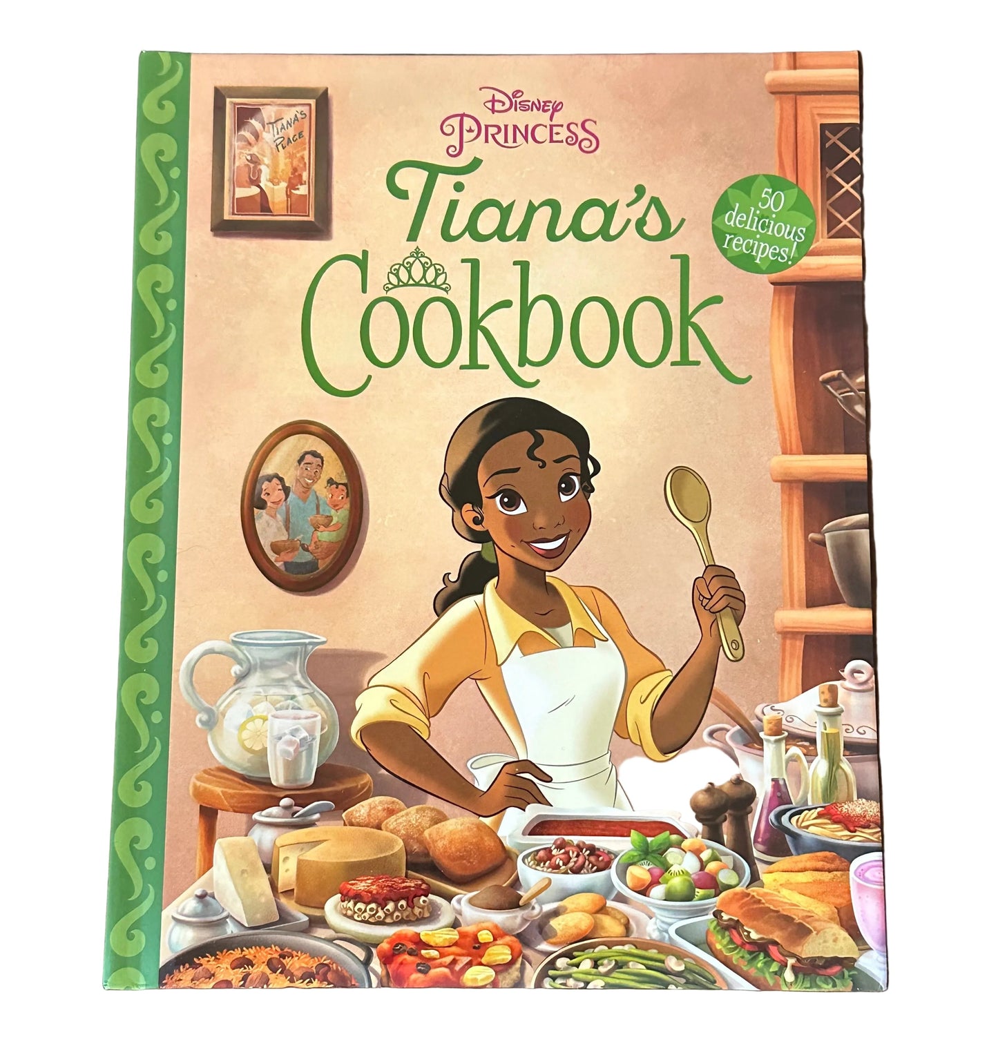 Disney Princess Tiana's Cookbook: Recipes for Kids Hardcover