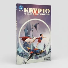 Krypto the Last Dog of Krypton: Issues #1-5 First Print | 2025