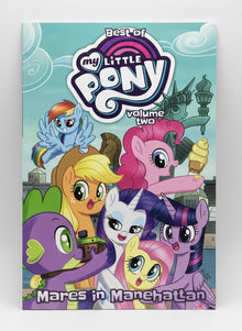 Best of My Little Pony Vol. 2 — Mares in Manehatten | IDW Trade Paperback