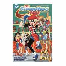 DC Super Hero Girls: Out of the Bottle DC Comics October 2018 | First Print